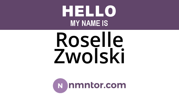 Roselle Zwolski