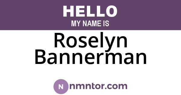 Roselyn Bannerman