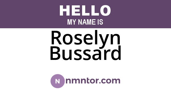 Roselyn Bussard