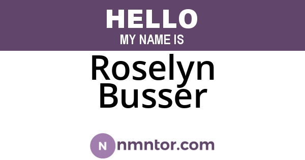 Roselyn Busser