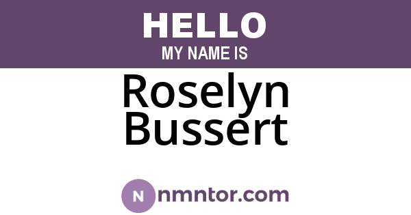 Roselyn Bussert