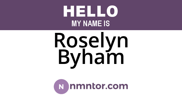 Roselyn Byham