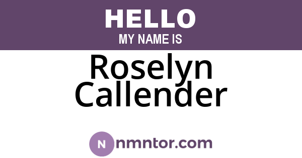 Roselyn Callender