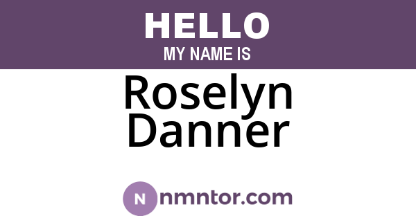 Roselyn Danner