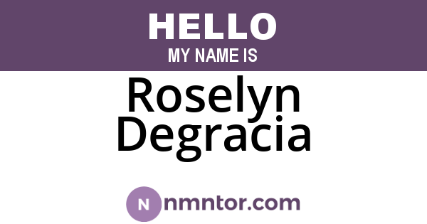 Roselyn Degracia