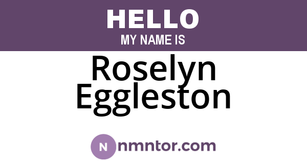 Roselyn Eggleston