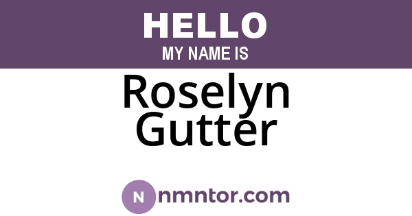Roselyn Gutter