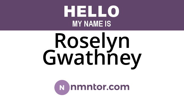 Roselyn Gwathney