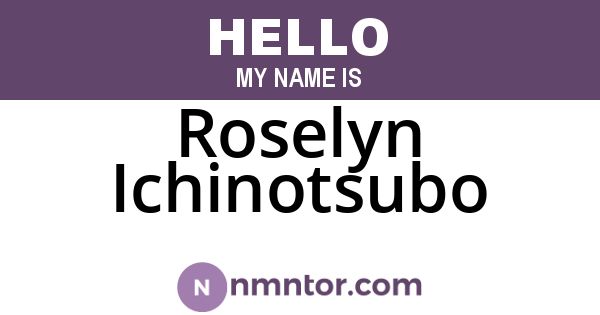 Roselyn Ichinotsubo