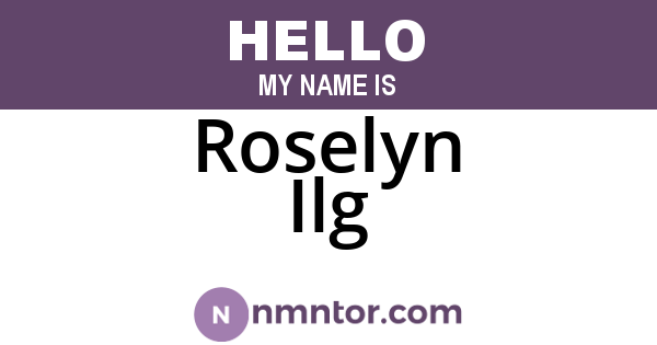 Roselyn Ilg