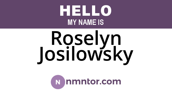 Roselyn Josilowsky