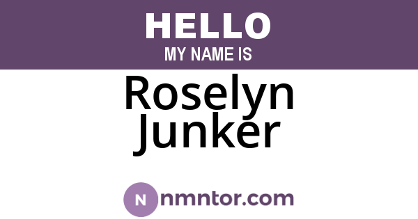 Roselyn Junker