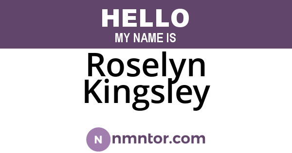Roselyn Kingsley
