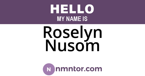 Roselyn Nusom