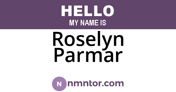 Roselyn Parmar