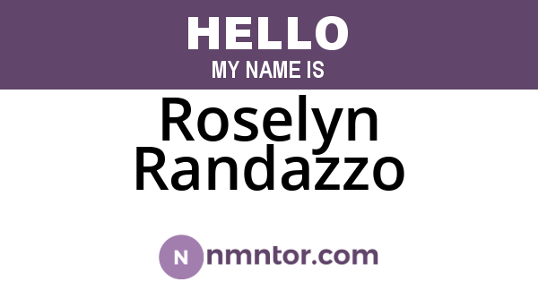Roselyn Randazzo