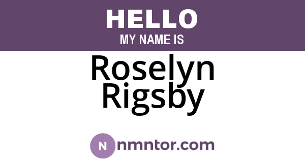 Roselyn Rigsby
