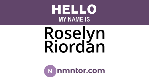 Roselyn Riordan