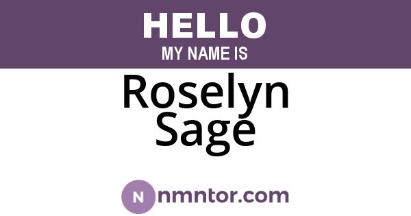 Roselyn Sage