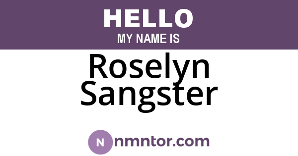 Roselyn Sangster