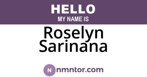 Roselyn Sarinana