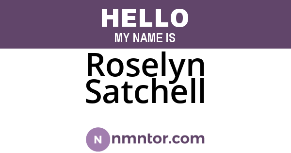 Roselyn Satchell