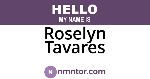 Roselyn Tavares