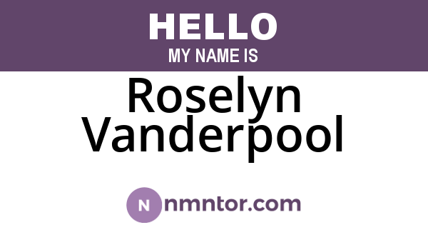 Roselyn Vanderpool