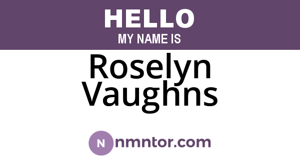 Roselyn Vaughns