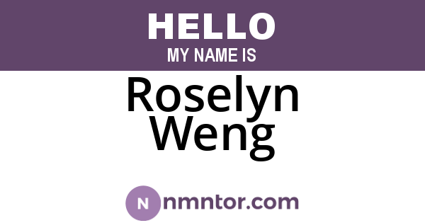 Roselyn Weng