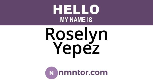 Roselyn Yepez