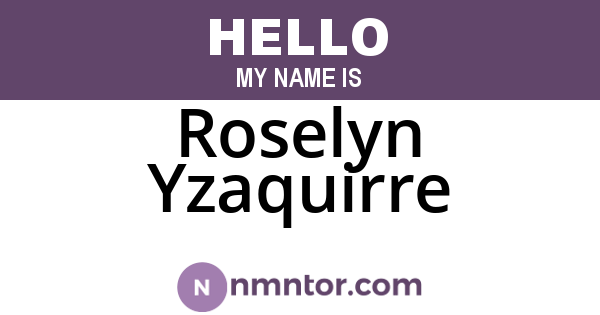Roselyn Yzaquirre
