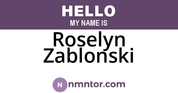 Roselyn Zablonski