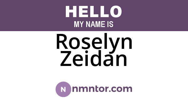 Roselyn Zeidan