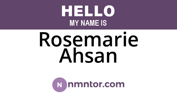 Rosemarie Ahsan