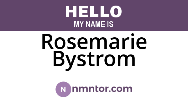 Rosemarie Bystrom