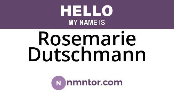 Rosemarie Dutschmann