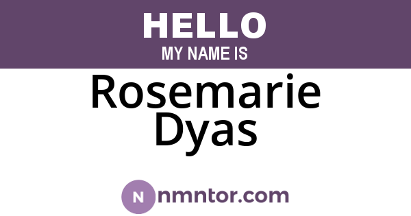 Rosemarie Dyas