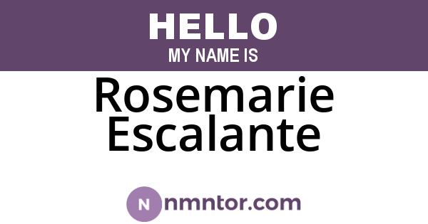 Rosemarie Escalante