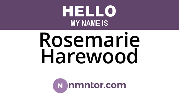Rosemarie Harewood