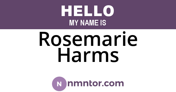 Rosemarie Harms
