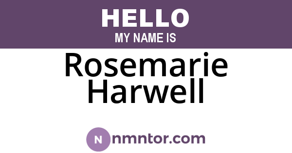 Rosemarie Harwell