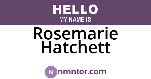 Rosemarie Hatchett