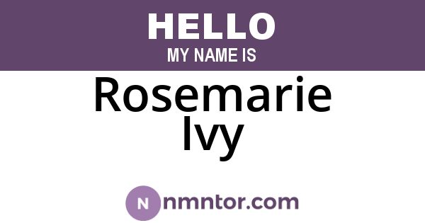 Rosemarie Ivy