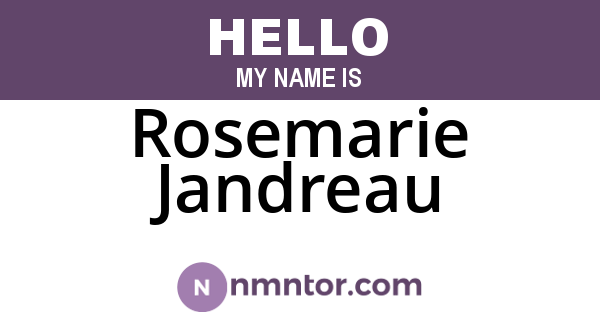 Rosemarie Jandreau