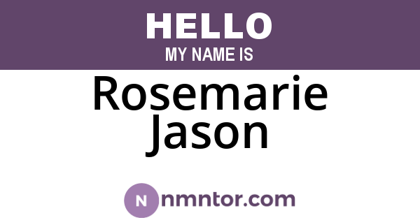 Rosemarie Jason