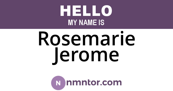 Rosemarie Jerome
