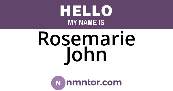 Rosemarie John