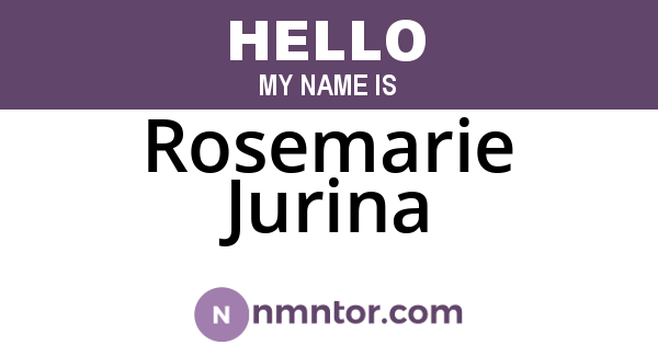 Rosemarie Jurina