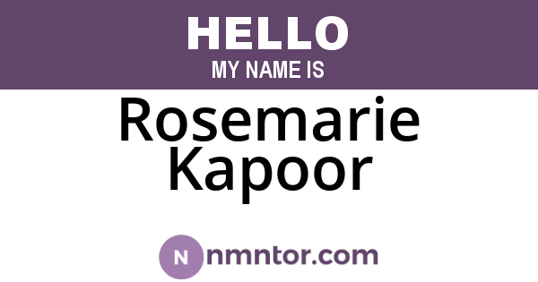 Rosemarie Kapoor